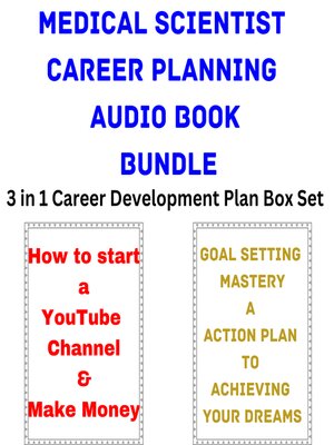 cover image of Medical Scientist Career Planning Audio Book Bundle
